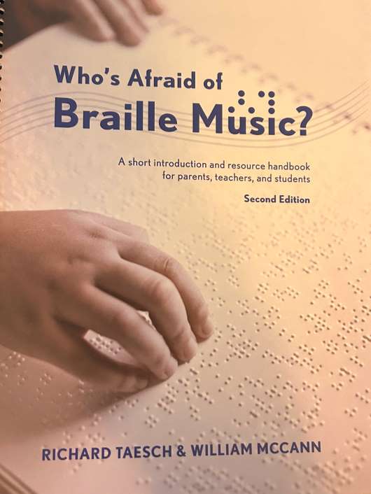 picture of cover of Who's Afraid of Braille Music